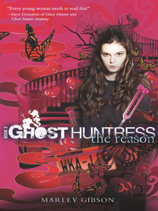 Title details for Ghost Huntress Book 3 by Marley Gibson - Available